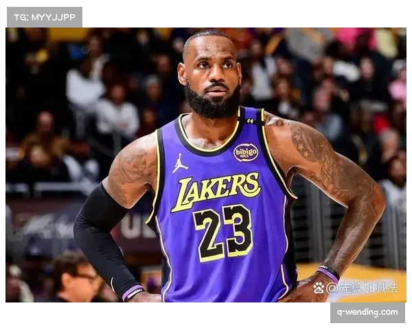 湖人詹姆斯偏头痛困扰 轮换安排中仍保持正常出场时间